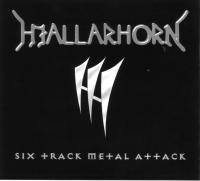 Hjallarhorn : Six Track Metal Attack